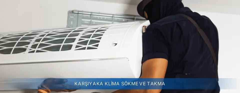 Karşıyaka İlçemi Demirdöküm Klima Sökme ve Takma